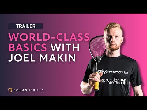 Squash Coaching: World Class Basics - With Joel Makin | Trailer