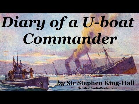 DIARY OF A U-BOAT COMMANDER - FULL AudioBook | Greatest Audio Books