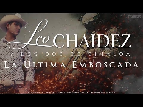 La ultima emboscada - Leo Chaidez