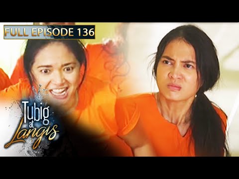 Full Episode 136 | Tubig At Langis