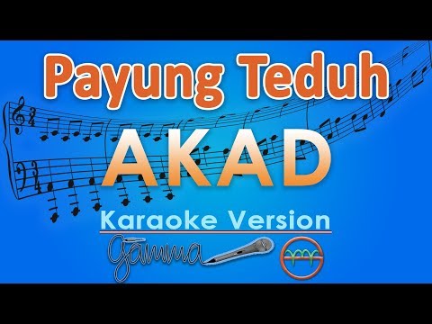 Payung Teduh - Akad (Karaoke Lirik Tanpa Vokal) By GMusic Payung Teduh - Akad (Karaoke Lirik Tanpa Vokal) By GMusic