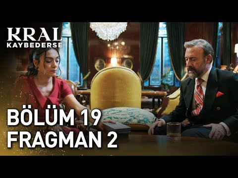 Kral Kaybederse 19. Bölüm 2. Fragmanı                                                                                                                                                                                                                     