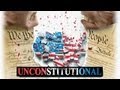 Unconstitutional - Trailer