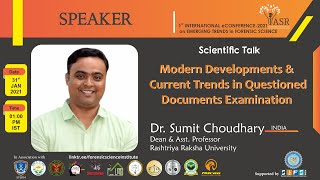 Modern Developments & Current Trends in Questioned Documents Examination| Dr. Sumit Kumar Choudhary