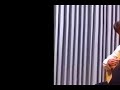 See Video