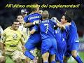 STORIA DELL'ITALIA CAMPIONE DEL MONDO 2006