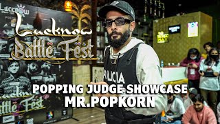 Mr. Popkorn – LUCKNOW BATTLE FEST 2022 POPPING JUDGE SHOWCASE