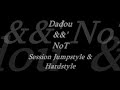 Dadou &amp;&amp;' NoT : Session Jumpstyle , Hardstyle