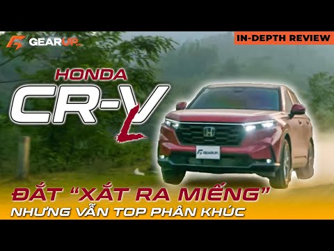 HONDA CR-V L 2024: vẫn là chiếc chạy quá hay! | GearUp In-depth Review