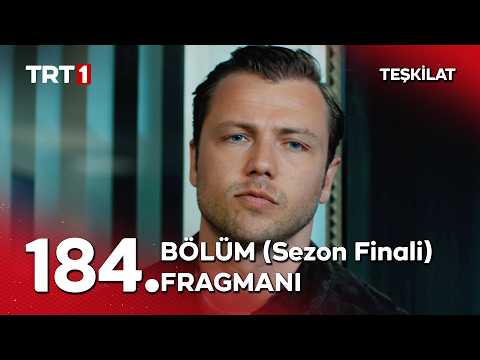 Teşkilat 184. Bölüm Fragmanı                                                                                                                                                                                                                              