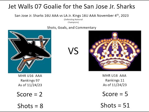 Jr Sharks Vs Jr Kings Nov 4 Shots and Goals Commentary