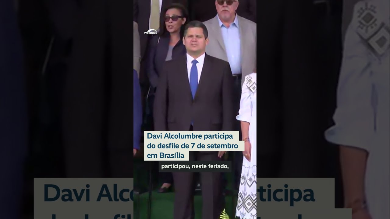 Davi Alcolumbre participa de desfile de 7 setembro ao lado de autoridades - #shorts