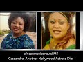 Click here to watch this video Sad!!! Another Nollywood Actress is dead - Cassandra Gabriel
