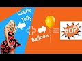 Claire Tully Play's Ooooooh The Ballooooon Game