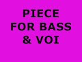 pi�ce pour basse et voix