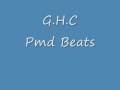 G.H.C Pmd beats