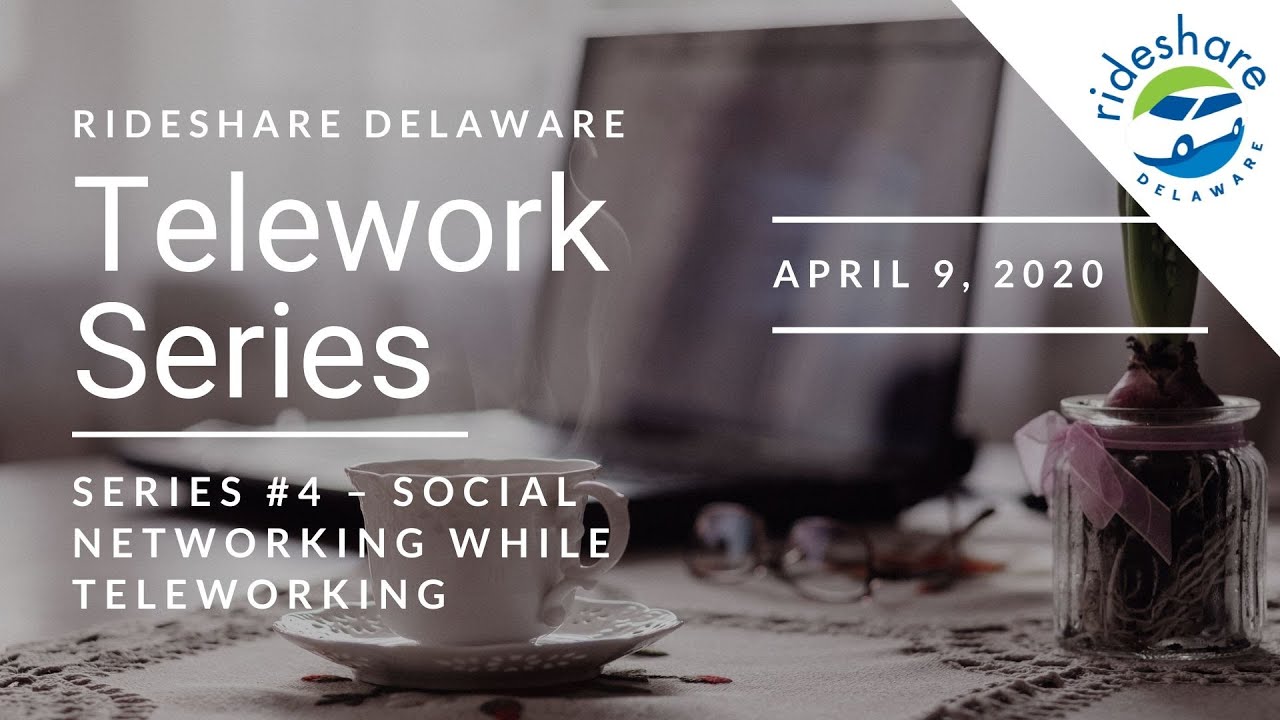 DECS Series #4: Social Networking while Teleworking