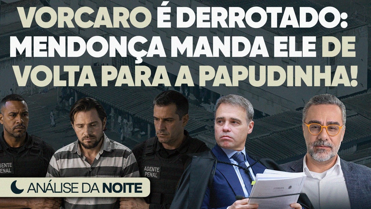 🚨 Vorcaro é Derrotado e Vai Voltar para a Papuda!