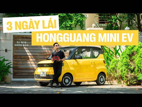Thử thách 3 ngày với HongGuang MiniEV: Khen được, chê được, mua… cũng được | AUTOPRO |