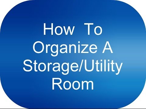how to organize utility room