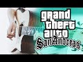 "GTA San Andreas" Theme (Fingerstyle Guitar Cover)