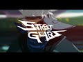 Street Gears Trailer