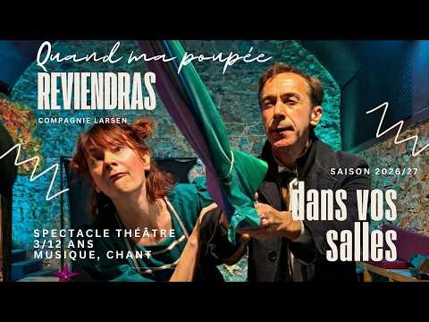 Quand ma poupée reviendra...