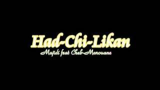 Majidi Feat Cheb-Marouane _ Had-Chi-Likan _ Album _ First-Step