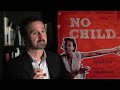 No Child... trailer