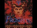 Frostbite - Loose My Mind