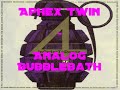 Aphex Twin - Analog Bubblebath (In Order to Dance 4)