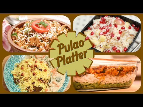 Pulao Platter – Easy To Make Rice Recipes – Indian Main Course Rice Recipes