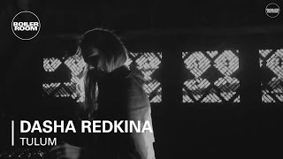Dasha Redkina - Live @ Boiler Room Tulum x Comunite 2016