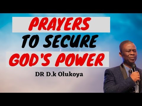 dr dk olukoya - Prayers To Secure God's Power