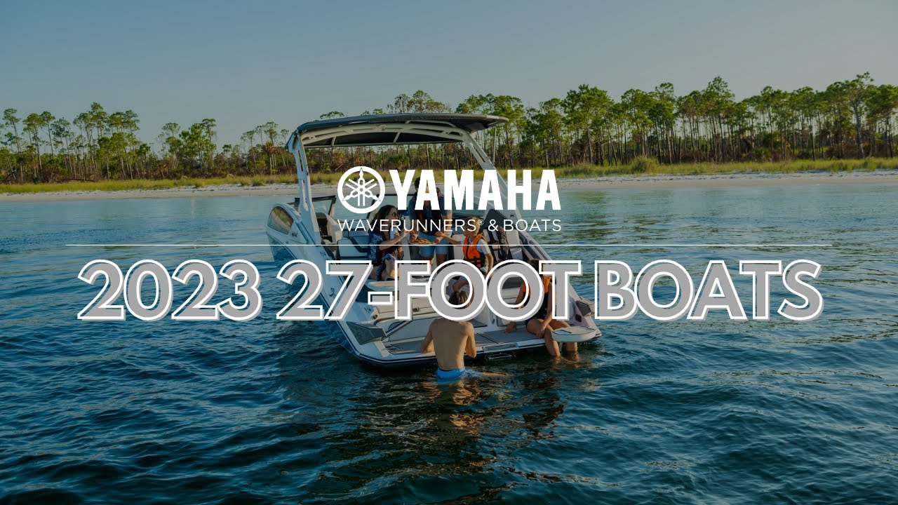 Yamaha's 2023 27-Foot Boats