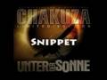 SNIPPET - Chakuza - Unter der Sonne - 10 MIN. ALBUM SNIPPET