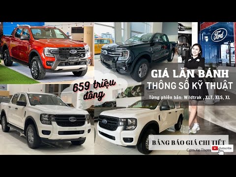 Thông số giá bán từng phiên bản xe Ford Ranger 2023 Next Gen | Cơm Xe Thơm