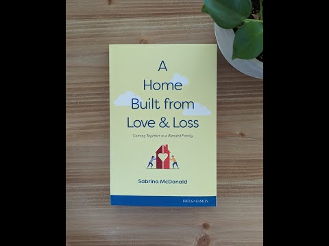Video Preview for A Home Built from Love and Loss | Softcover