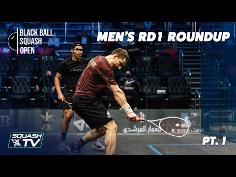 Squash: CIB Black Ball Open 2021 - Men's Rd 1 Roundup  [Pt.1]