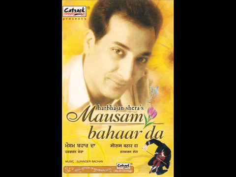 Kyo Ni Lagda Jee | Mausam Bahaar Da | Popular Punjabi Songs | Harbhajan Shera