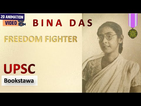 Bina Das | Role of women in freedom struggle UPSC - YouTube