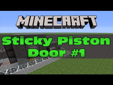 how to make a sticky piston door