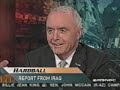 GENERAL BARRY MCCAFFREY: \"IRAQ WAR WILL END UNDER BUSH\"