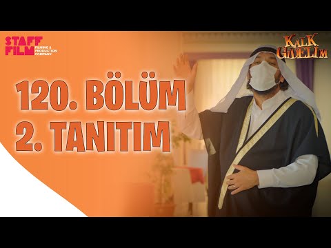 Kalk Gidelim 120. Bölüm 2. Fragmanı                                                                                                                                                                                                                       