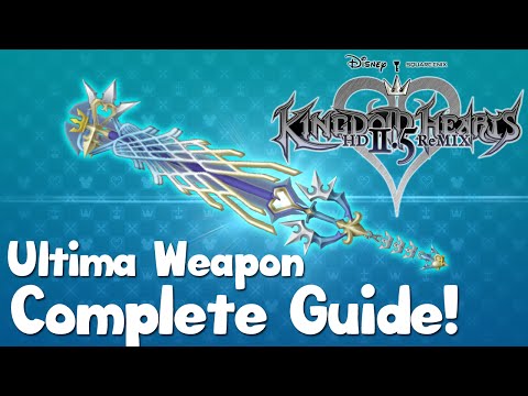 how to obtain ultima weapon in kingdom hearts