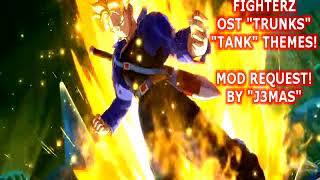 MOD REQUST! DRAGON BALL FIGHTERZ OST "TRUNKS" TANK THEME REPLACEMENT
