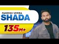 Shada (Full Video) | Parmish Verma | Desi Crew | Latest Punjabi Song 2018 Shada (Full Video) | Parmish Verma | Desi Crew | Latest Punjabi Song 2018