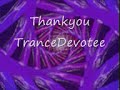 Thankyou TranceDevotee