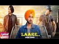 Laare | Lyrical Video | Aman Sandhu Ft. Roach Killa | Latest Punjabi Song 2018 | Speed Records Laare | Lyrical Video | Aman Sandhu Ft. Roach Killa | Latest Punjabi Song 2018 | Speed Records
