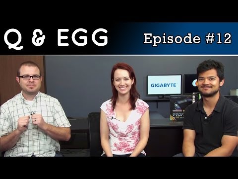 Q & Egg #0012 - Newegg TV Answers Your Questions